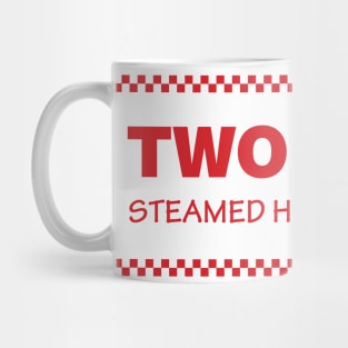 Two Guys Steamed Hams and Fries Mug